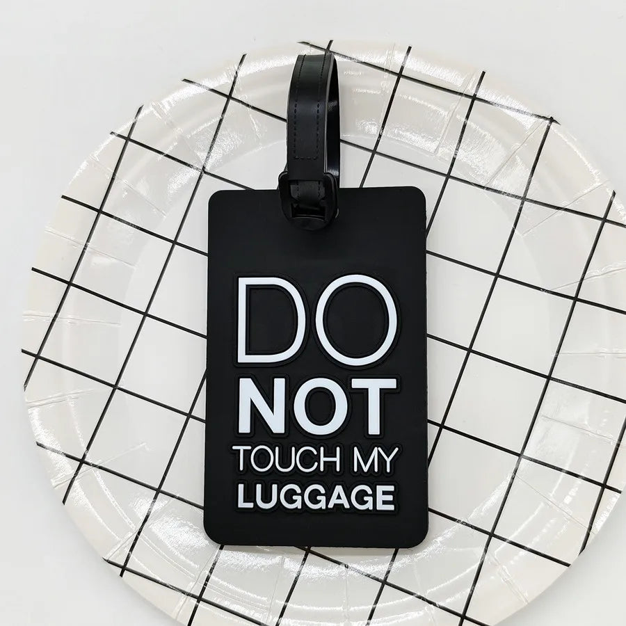 1PCS Don't Touch My Bag Luggage Tag High Quality Travel Accessories Baggage Tag Boarding Tag Name ID Labels